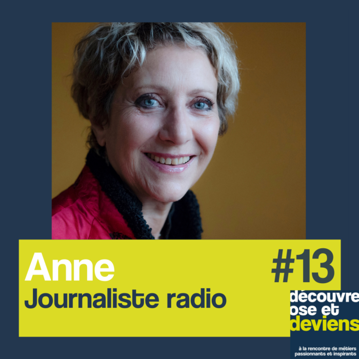 Episode 13 -Anne-journaliste radio