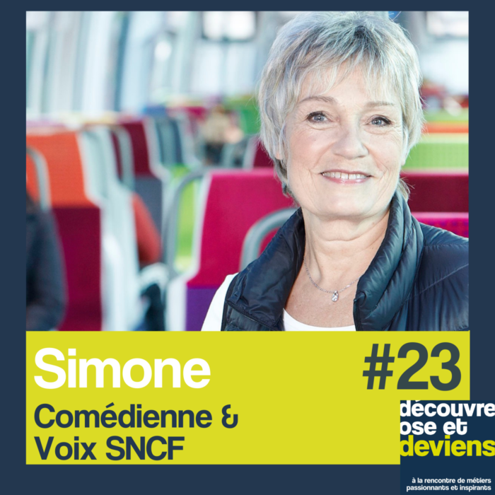 Episode 23-Simone, voix de la SNCF
