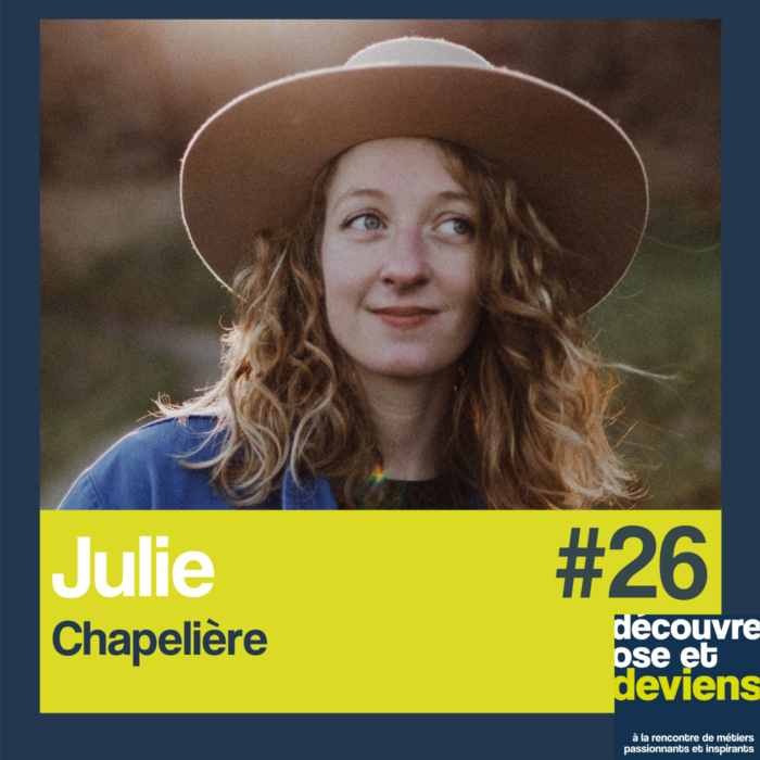 Episode 26-Julie, chapelière