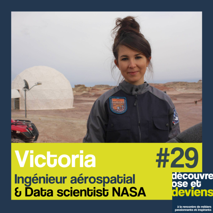 Episode 29-Victoria -ingénieure aérospatiale NASA