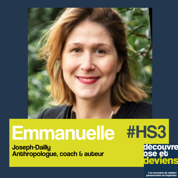 HS 3  -Emmanuelle Joseph-Dailly Anthropologue